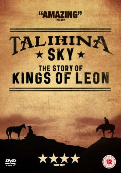 Talihina Sky: The Story of Kings of Leon Image 1