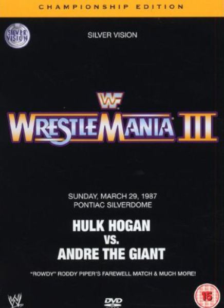 WWE - Wrestlemania III The Championship Edition Image 1