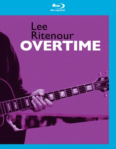 Lee Ritenour: Overtime Image 1