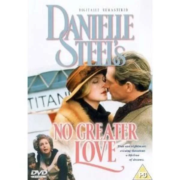 Danielle Steel's No Greater Love Image 1