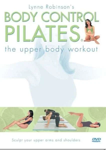 Body Control Pilates - The Upper Body Workout Image 1