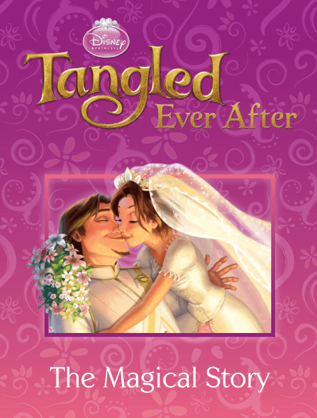 Tangled Ever After: The Magical Story Image 1
