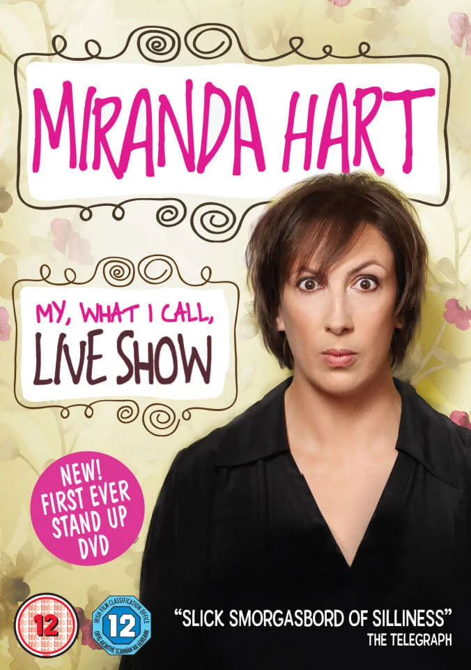 Miranda Hart: My, What I Call, Live Show Image 1