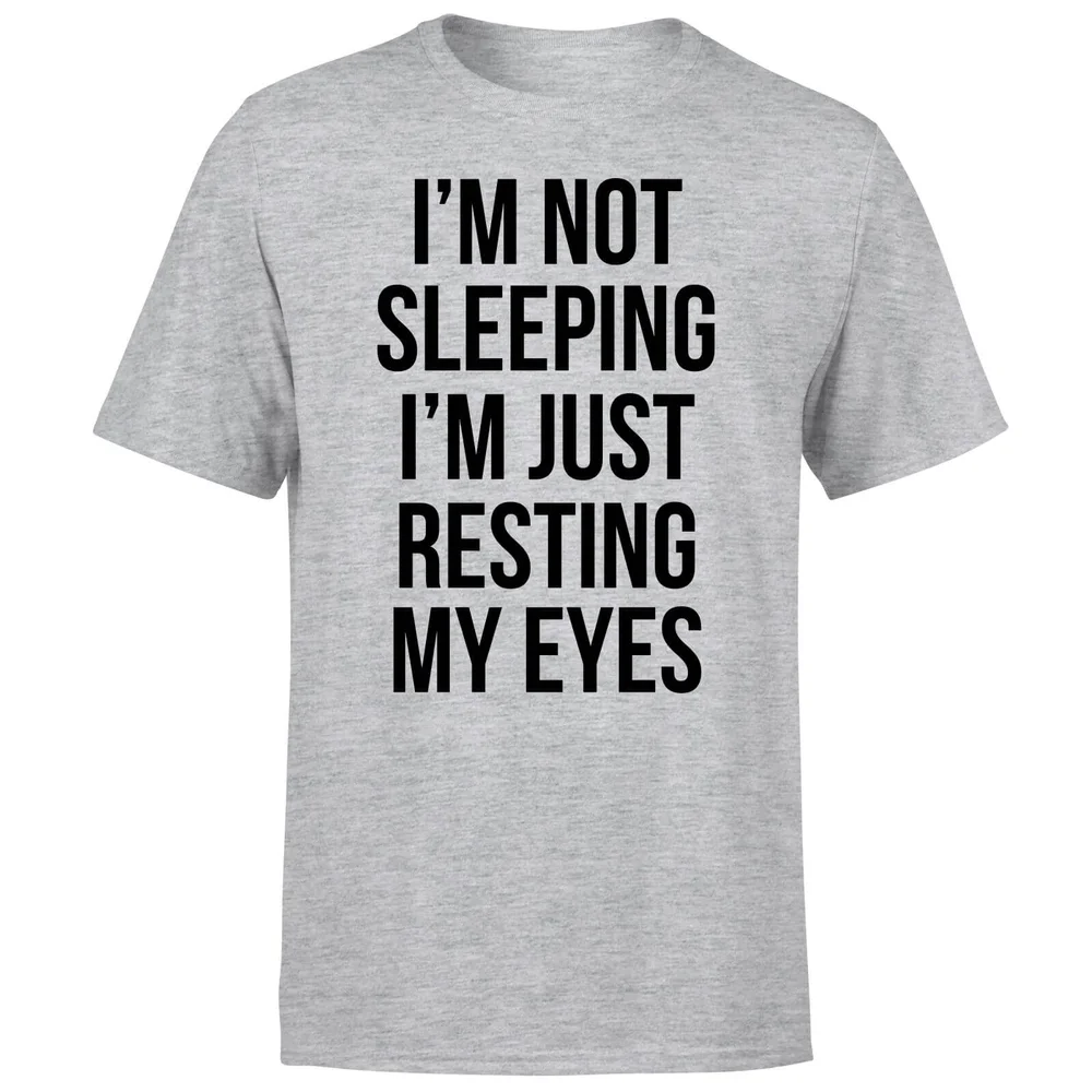 Im not Sleeping Im Resting my Eyes T-Shirt - Grey - S Image 1