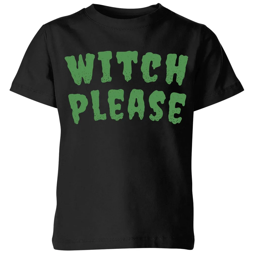 Witch Please Kids' T-Shirt - Black - 3-4 Years - Black Image 1