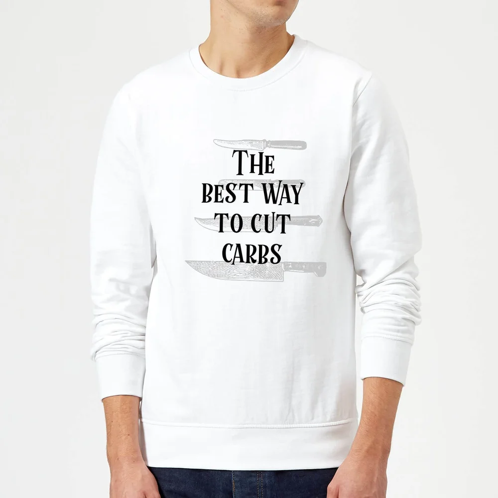 The Best Way To Cut Carbs Sweatshirt - White - S - White Image 1