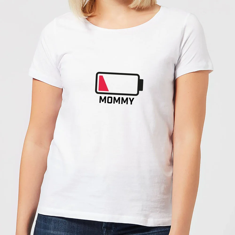 Mommy Batteries Low Women's T-Shirt - White - S - White Image 1