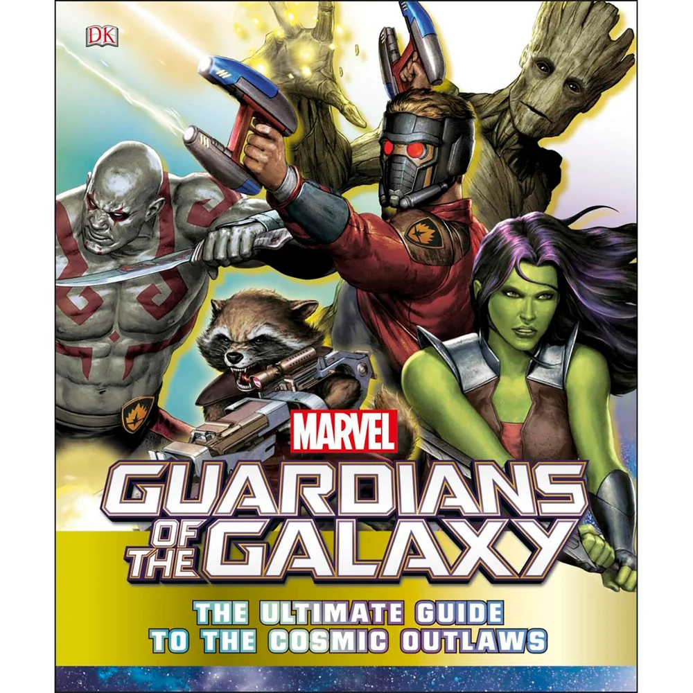 Marvel Guardians of the Galaxy The Ultimate Guide to the Cosmic Outlaws Image 1
