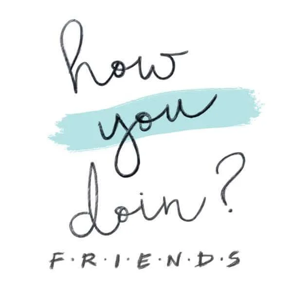 Friends How You Doin? Sweatshirt - White