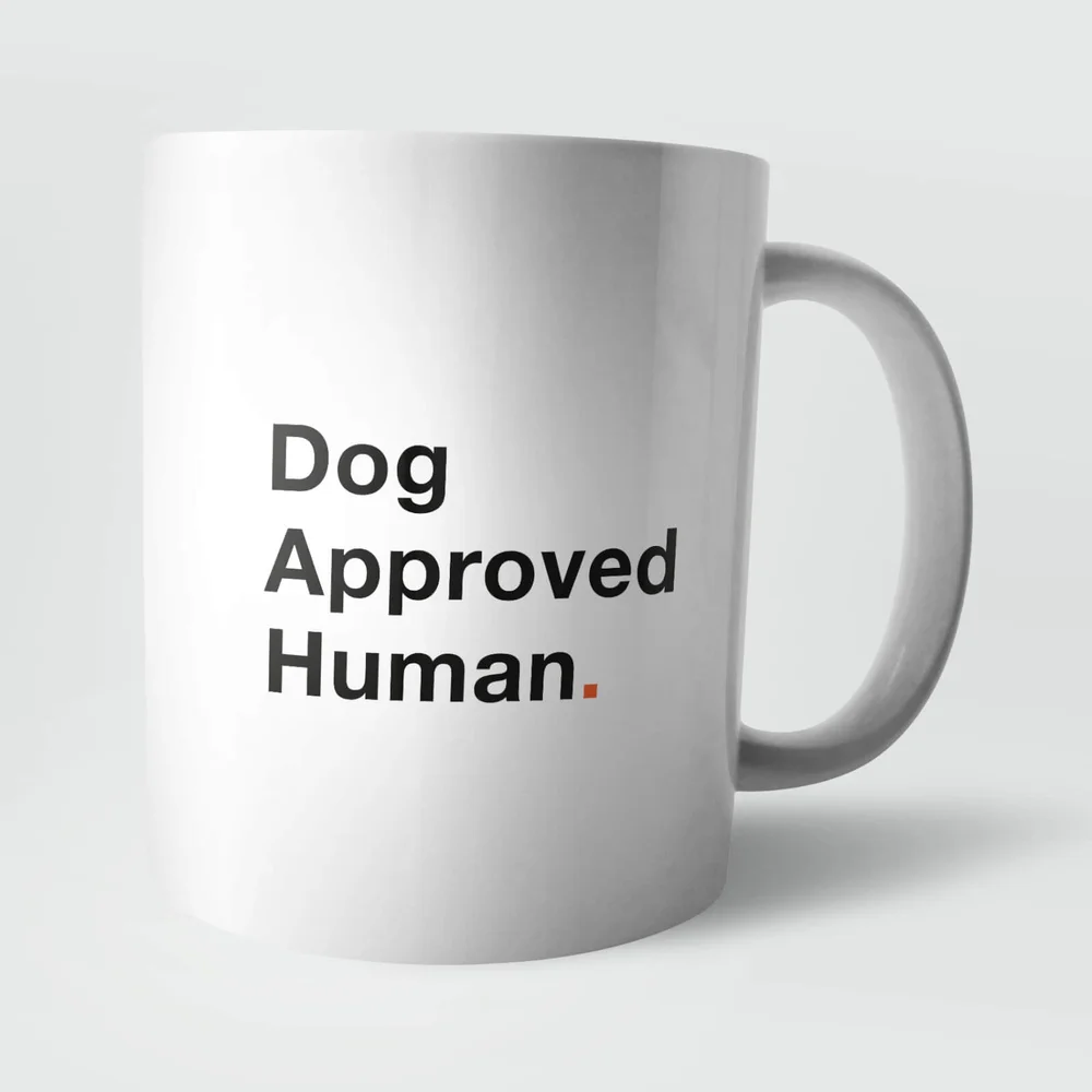 Dog Approved Human. Mug Image 1