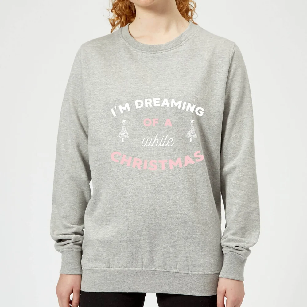 I'm Dreaming Of A White Christmas Women's Christmas Sweatshirt - Grey - XS - Grey Image 1