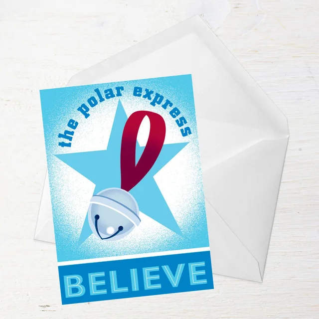 The Polar Express Believe Greetings Card