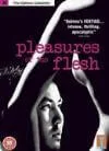 Pleasures Of The Flesh Image 1