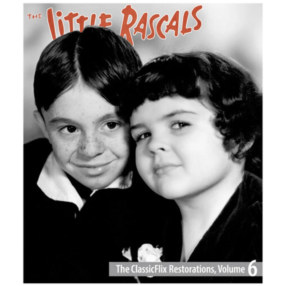 The Little Rascals: The ClassicFlix Restorations, Volume 6 Image 1