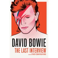 David Bowie: The Last Interview