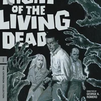 Night of the Living Dead 4K Ultra HD & Blu-Ray - The Criterion Collection