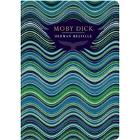 Chiltern Classics: Moby Dick - Herman Melville