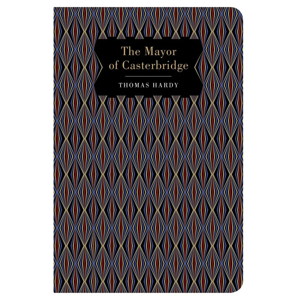 Chiltern Classics: Mayor of Casterbridge - Thomas Hardy Image 1