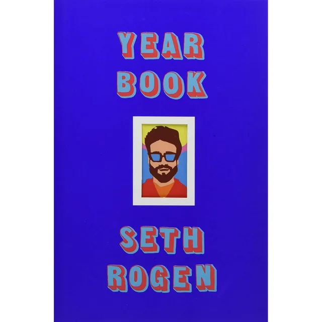 Seth Rogen: Yearbook - Seth Rogen