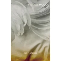 Vintage Woolf: Orlando - Virginia Woolf