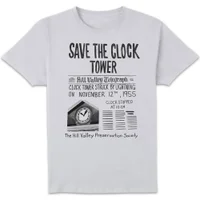 Back To The Future Save The Clock Tower Unisex T-Shirt - White - undefined undefined