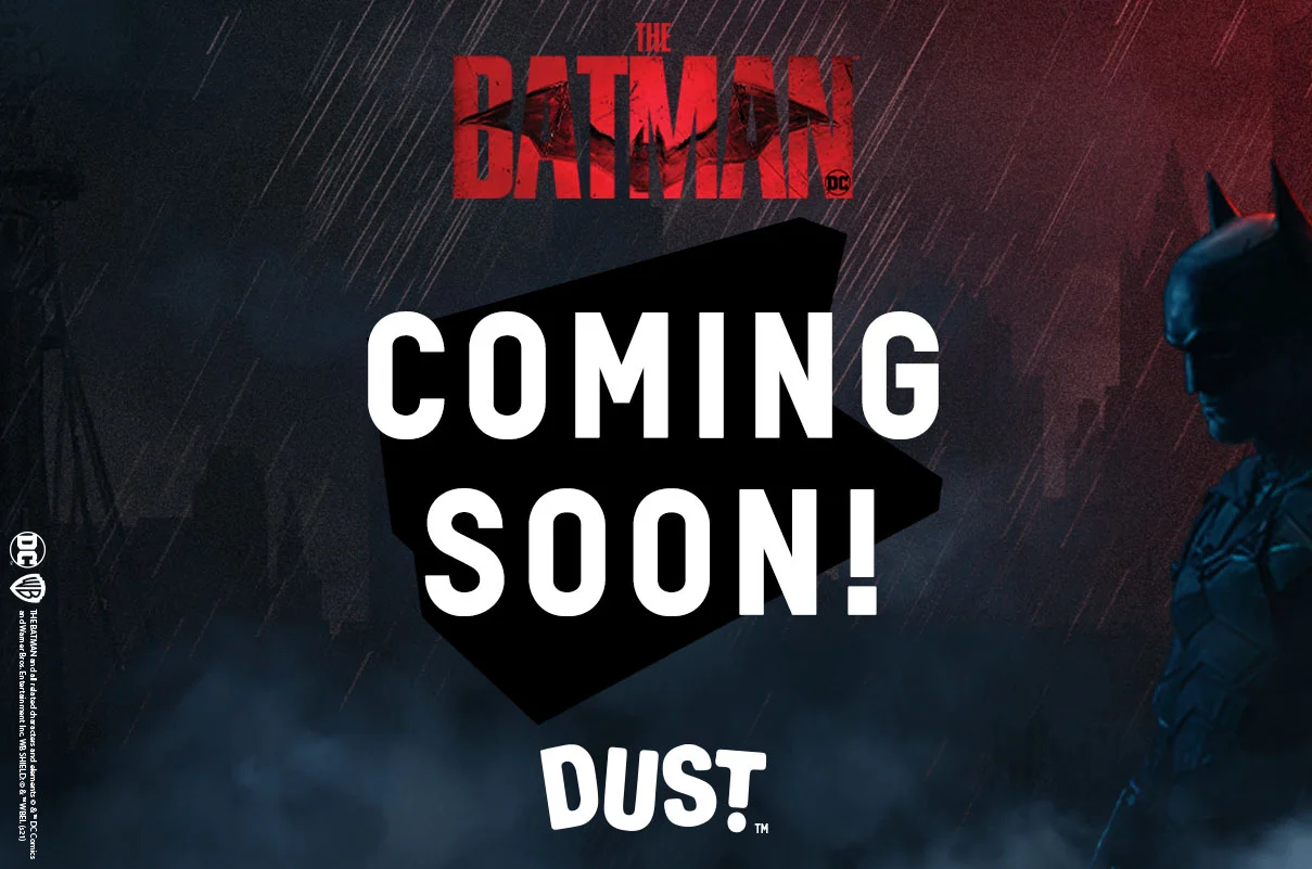 BATMAN DUST SIGN UP