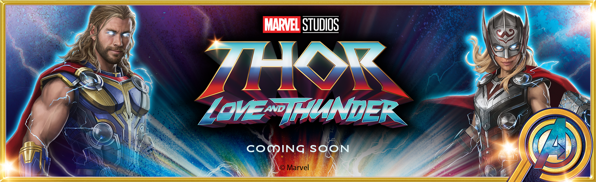 THOR LOVE AND THUNDER PRE-AWARENESS BANNERS